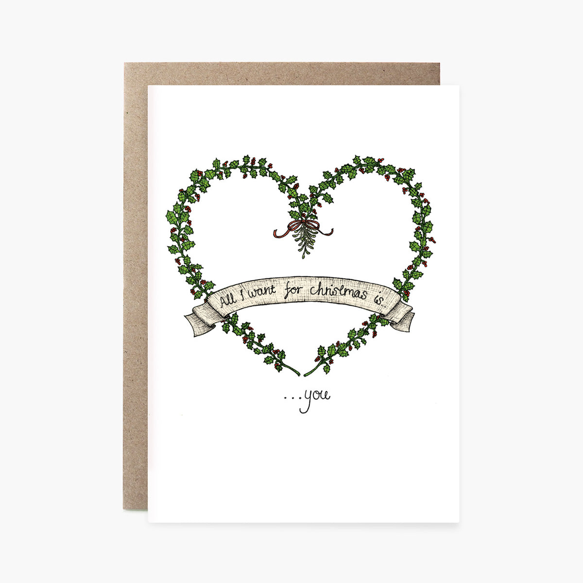 All I Want for Christmas is You - Christmas Card