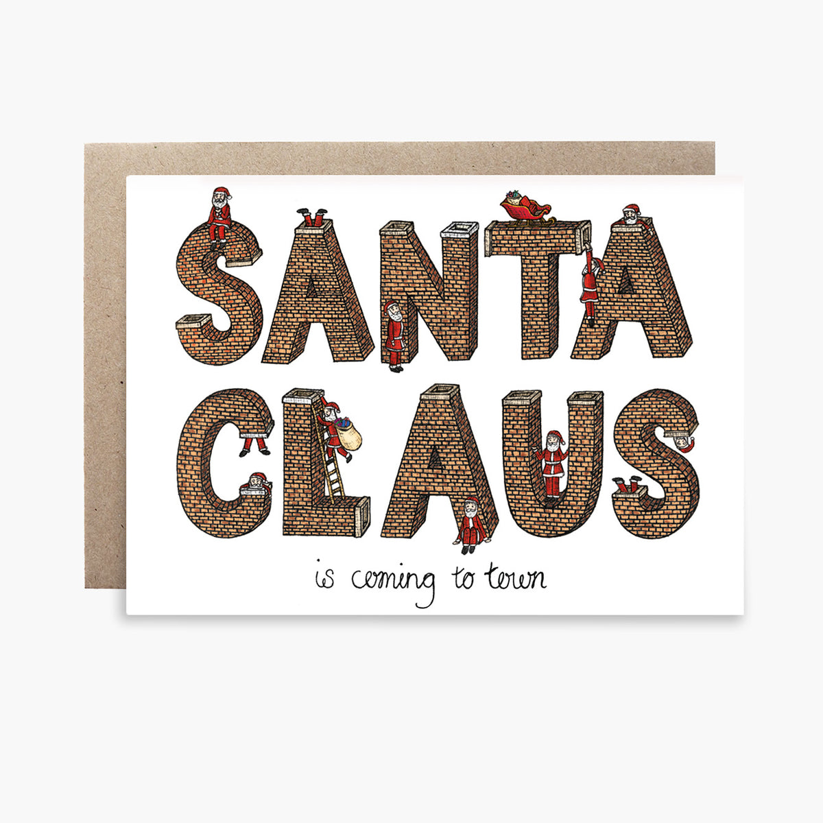 Santa Claus is Coming to Town - Christmas Card