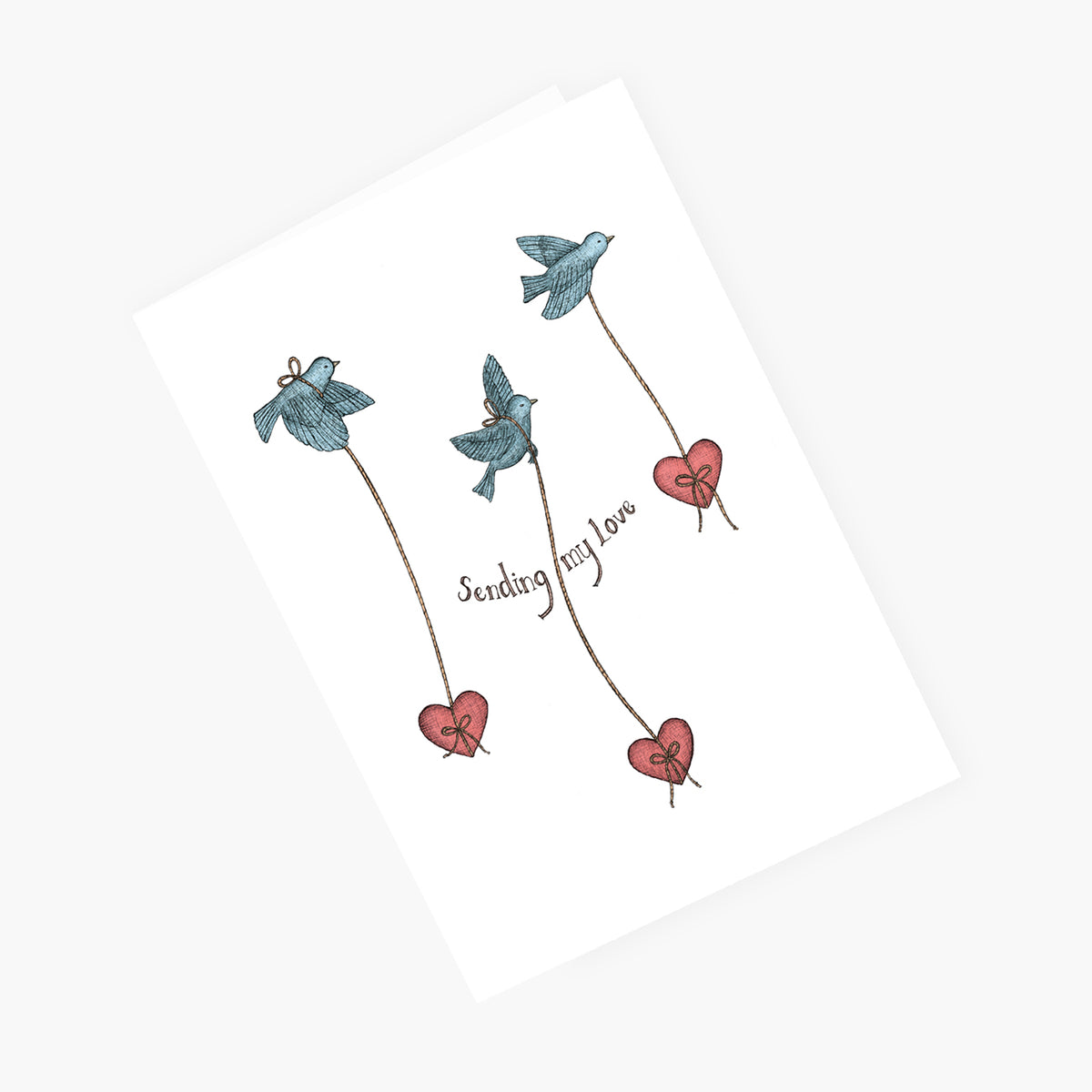 Sending my Love - Loving Card