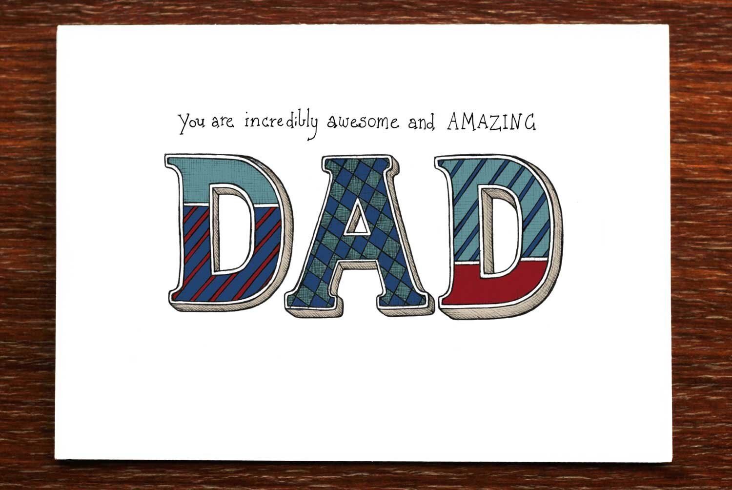 You are Amazing Dad - Father's Day Card