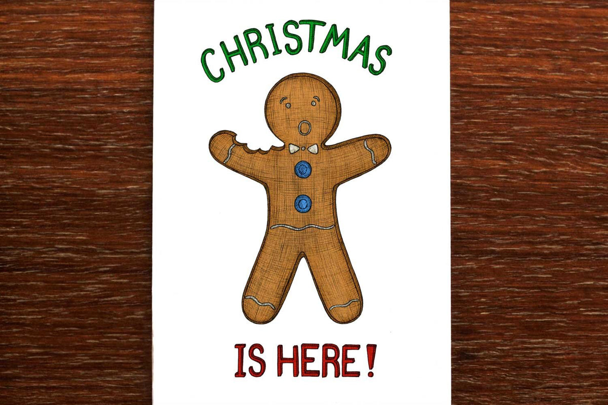 Christmas is Here! - Christmas Card