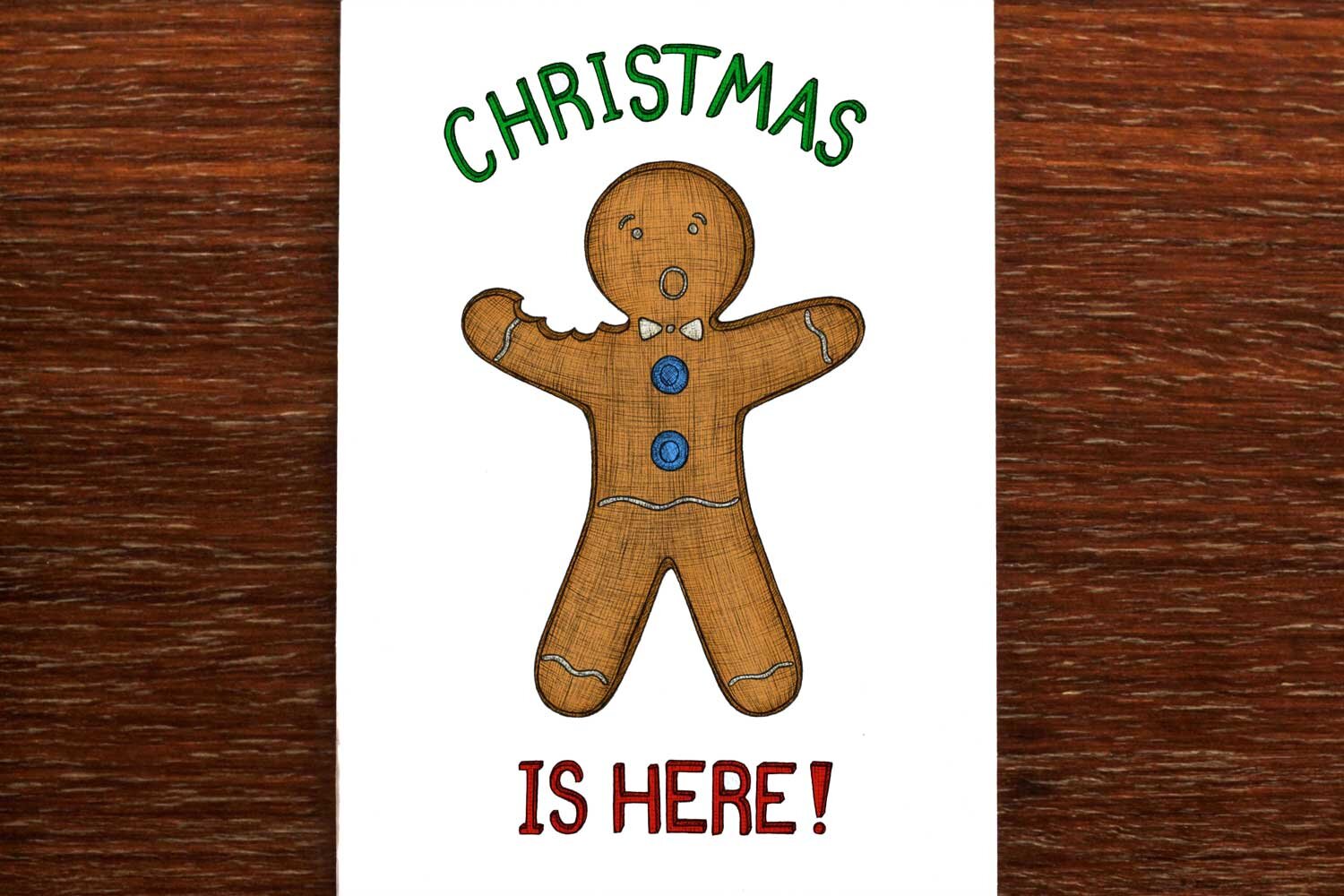 Christmas is Here! - Christmas Card