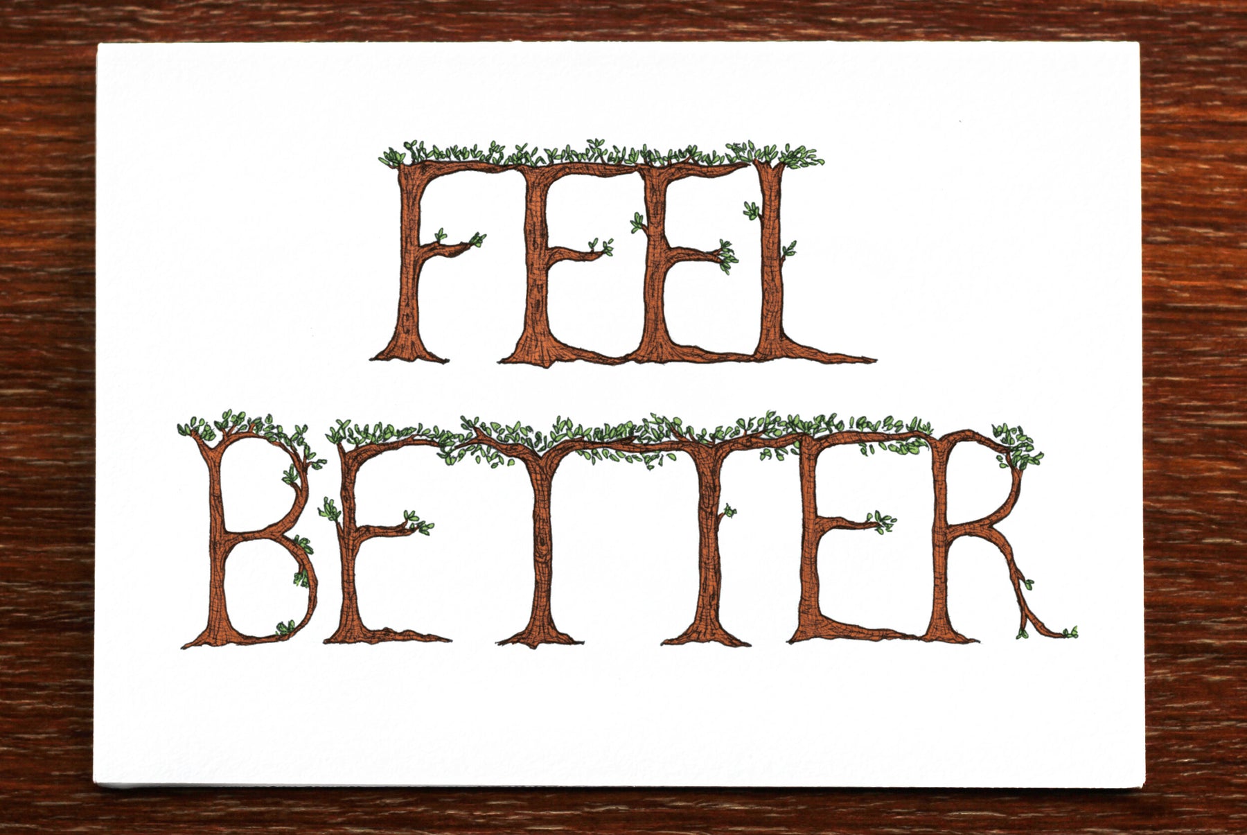 Feel Better - Greeting Card