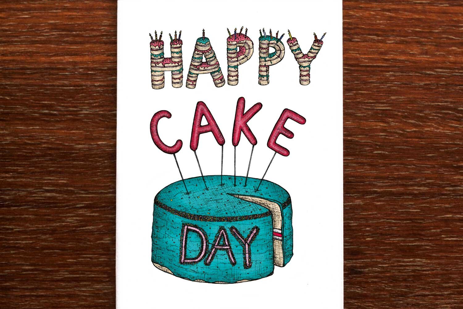 Happy Cake Day - Birthday Card