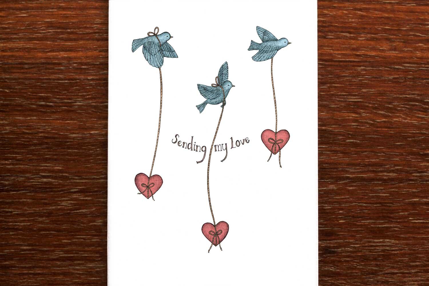 Sending my Love - Loving Card