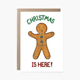 Christmas is Here! - Christmas Card