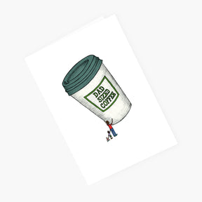 Dad Sized Coffee - Father's Day Card