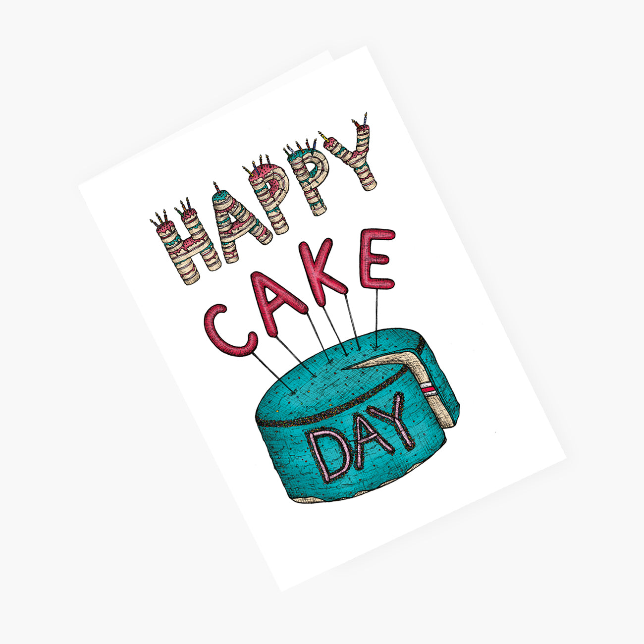 Happy Cake Day - Happy Birthday Card