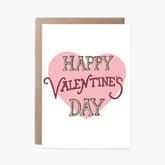 Happy Valentine's Day - Valentine's Day Card