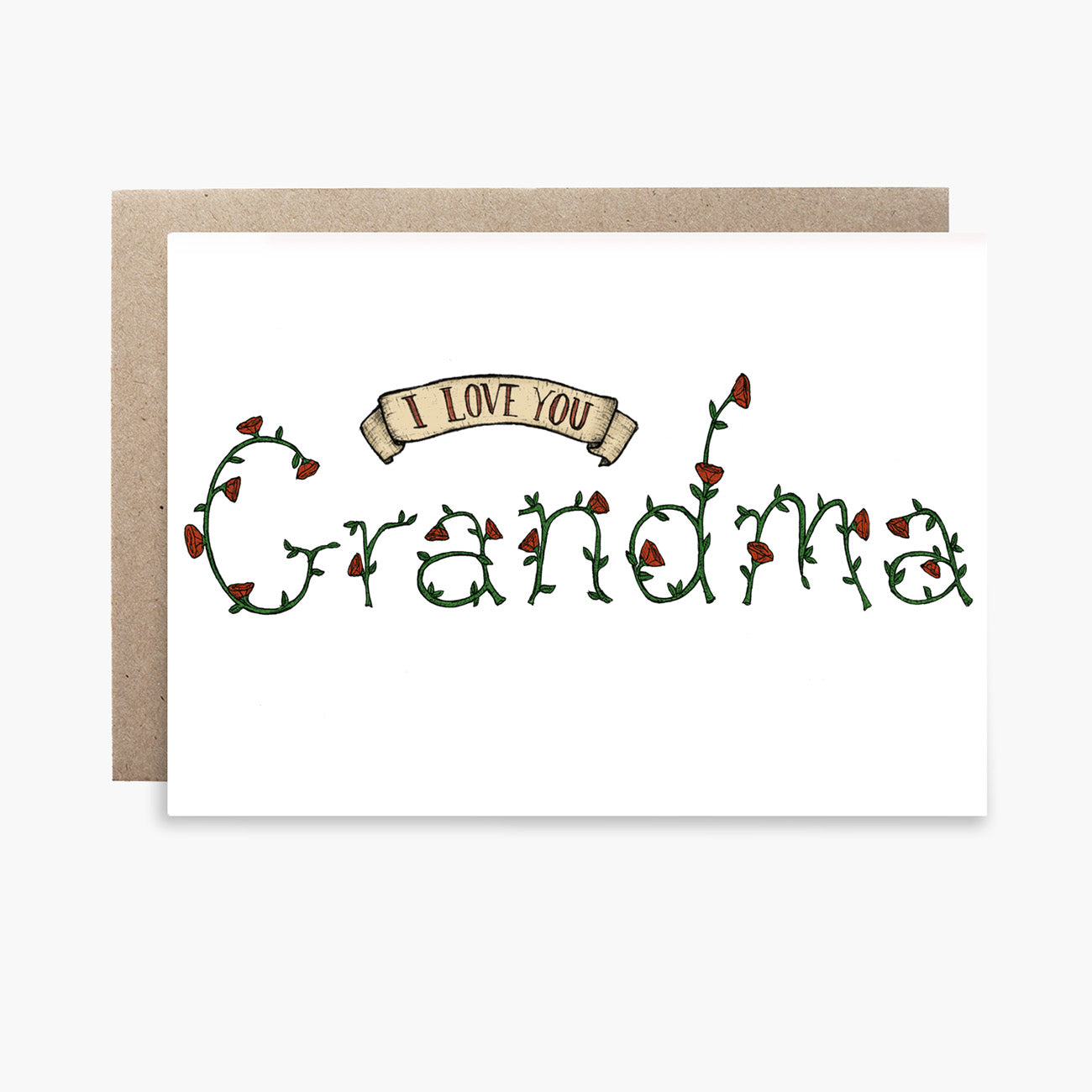 I Love You Grandma - Greeting Card
