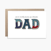 You are Amazing Dad - Father's Day Card