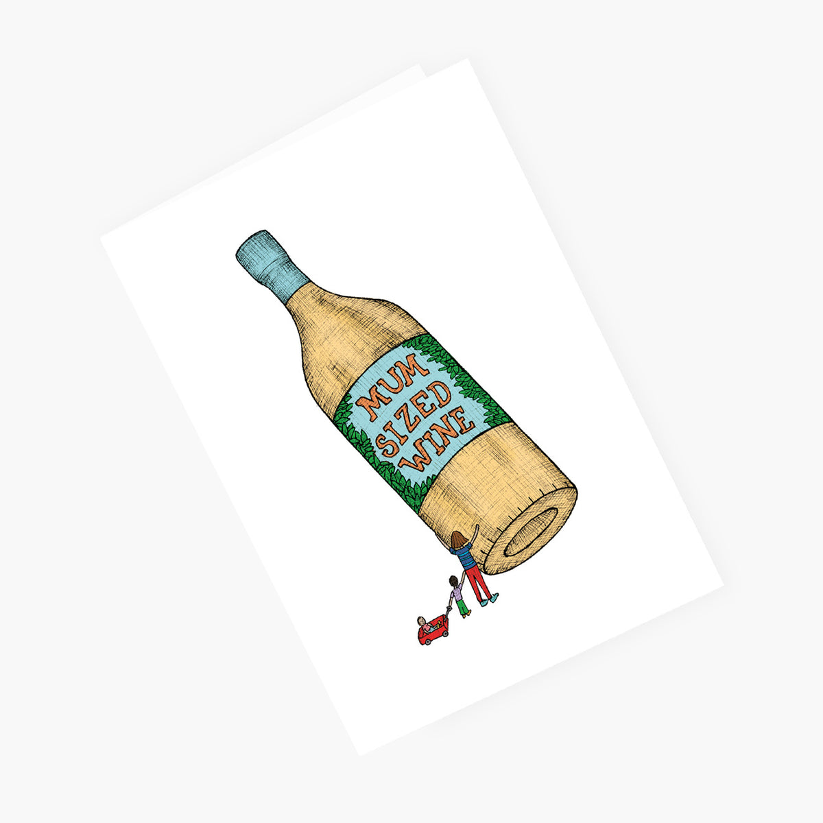 Mum Sized Wine - Greeting Card