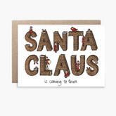 Santa Claus is Coming to Town  - Christmas Card