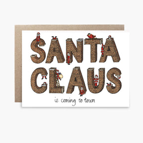 Santa Claus is Coming to Town  - Christmas Card