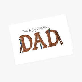 Thanks for fixing Everything Dad - Father's Day Card