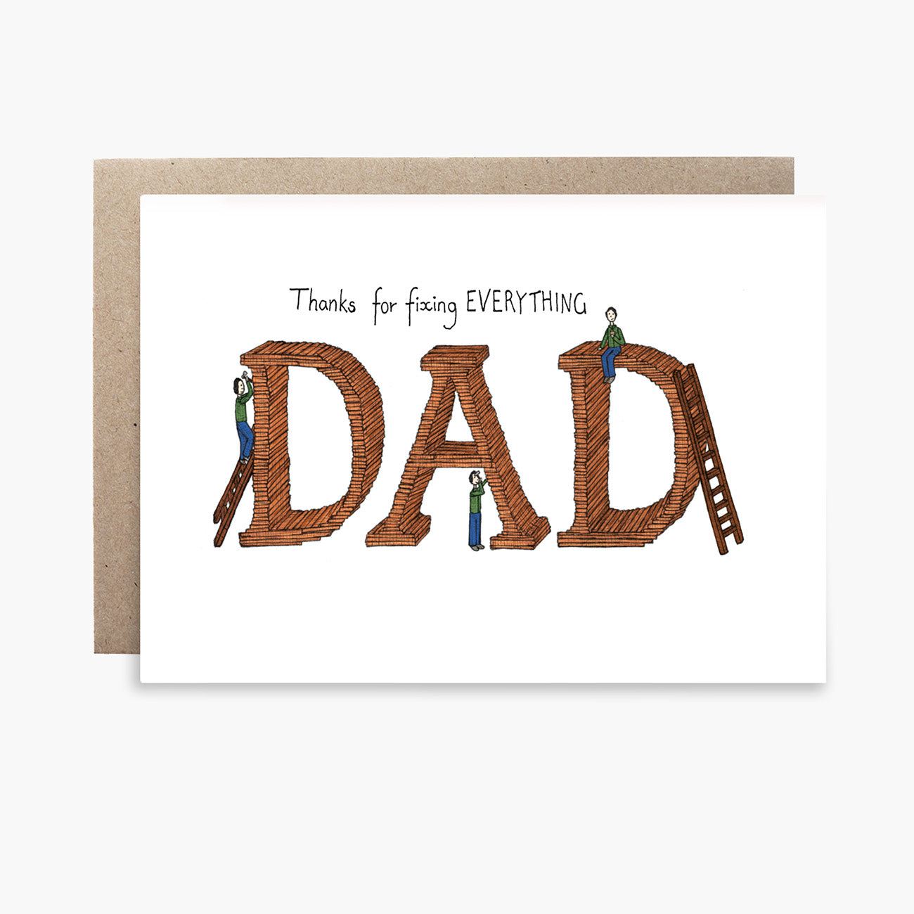 Thanks for fixing Everything Dad - Father's Day Card