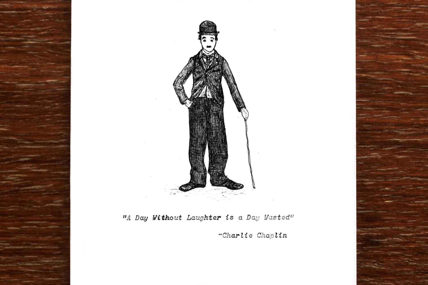 Charlie Chaplin A Day Without Laughter - Greeting Card