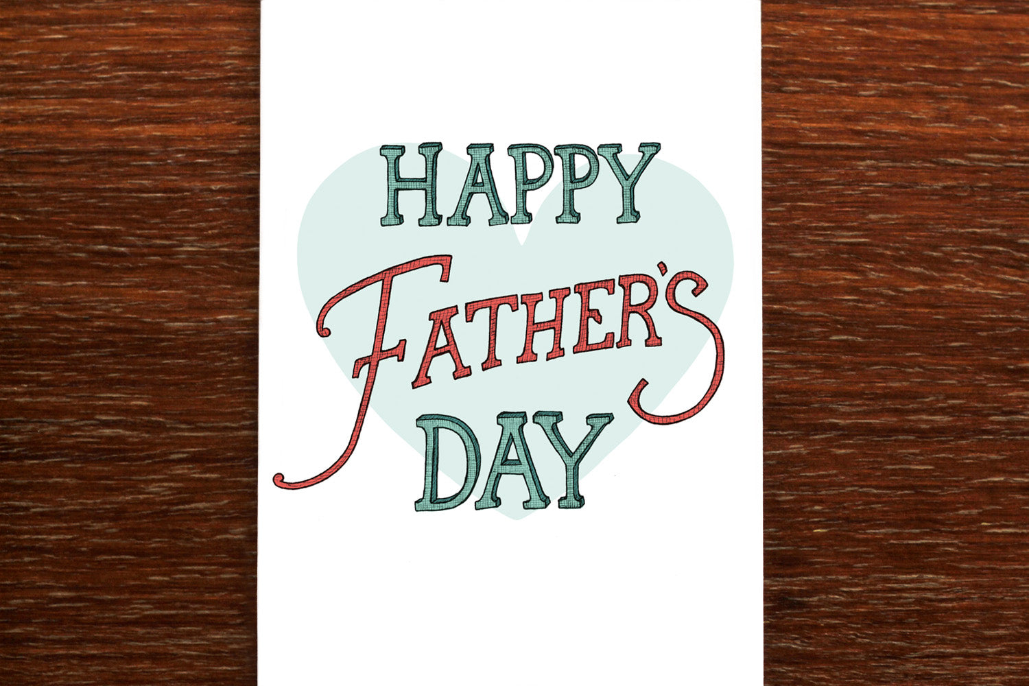 Father's Day Type - Father's Day Card