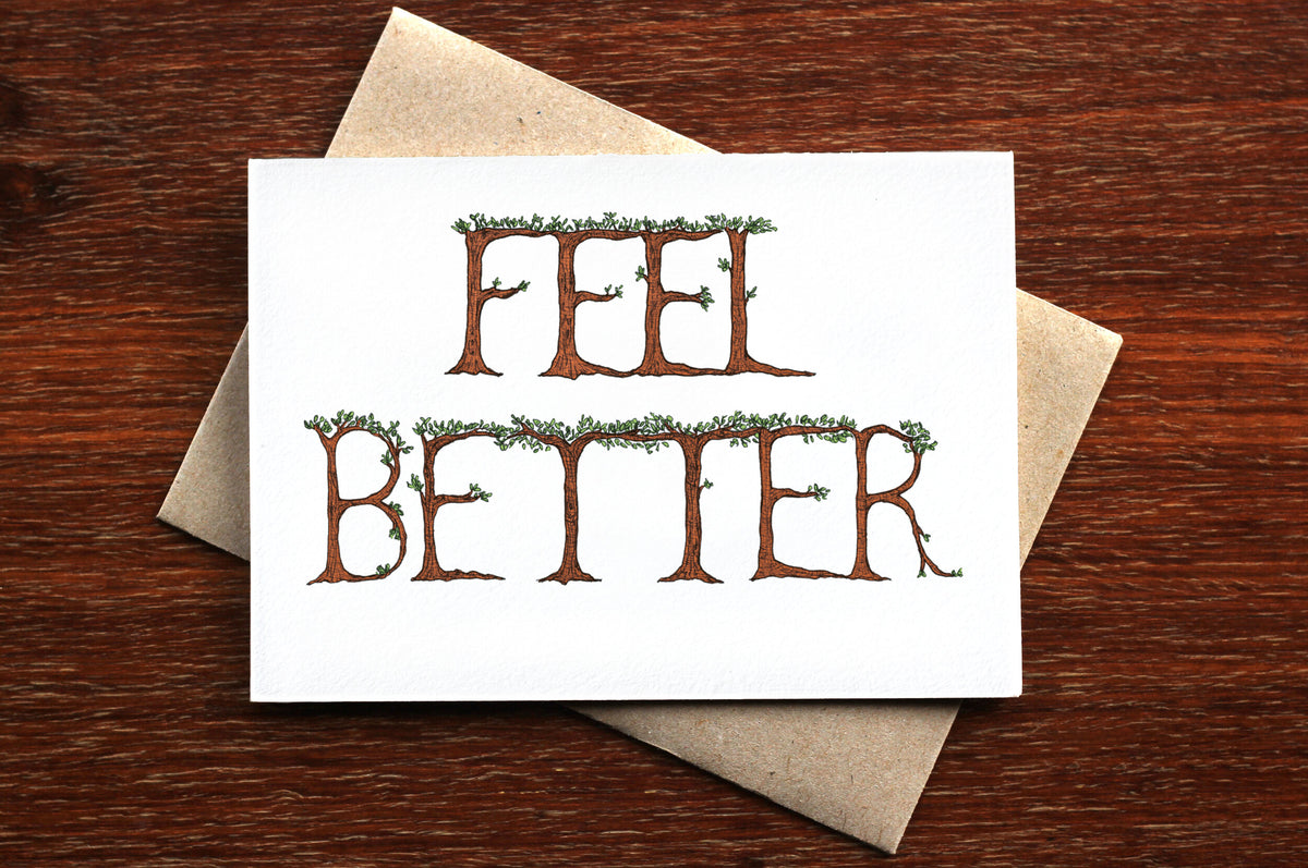 Feel Better - Greeting Card