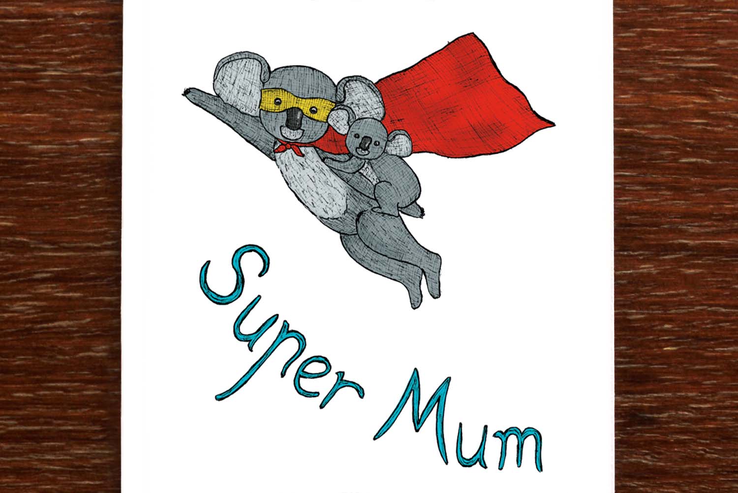 Super Mum - Australian Mother's Day Card