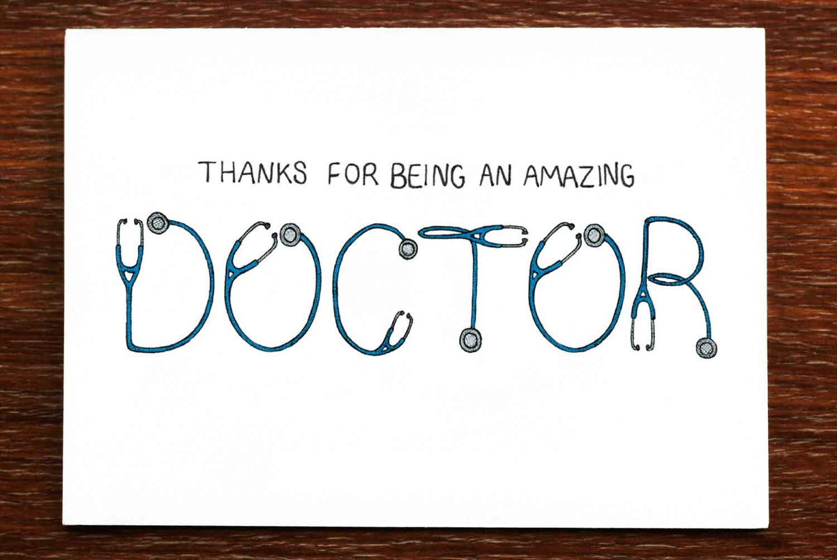 Thanks Doctor - Thank You Greeting Card