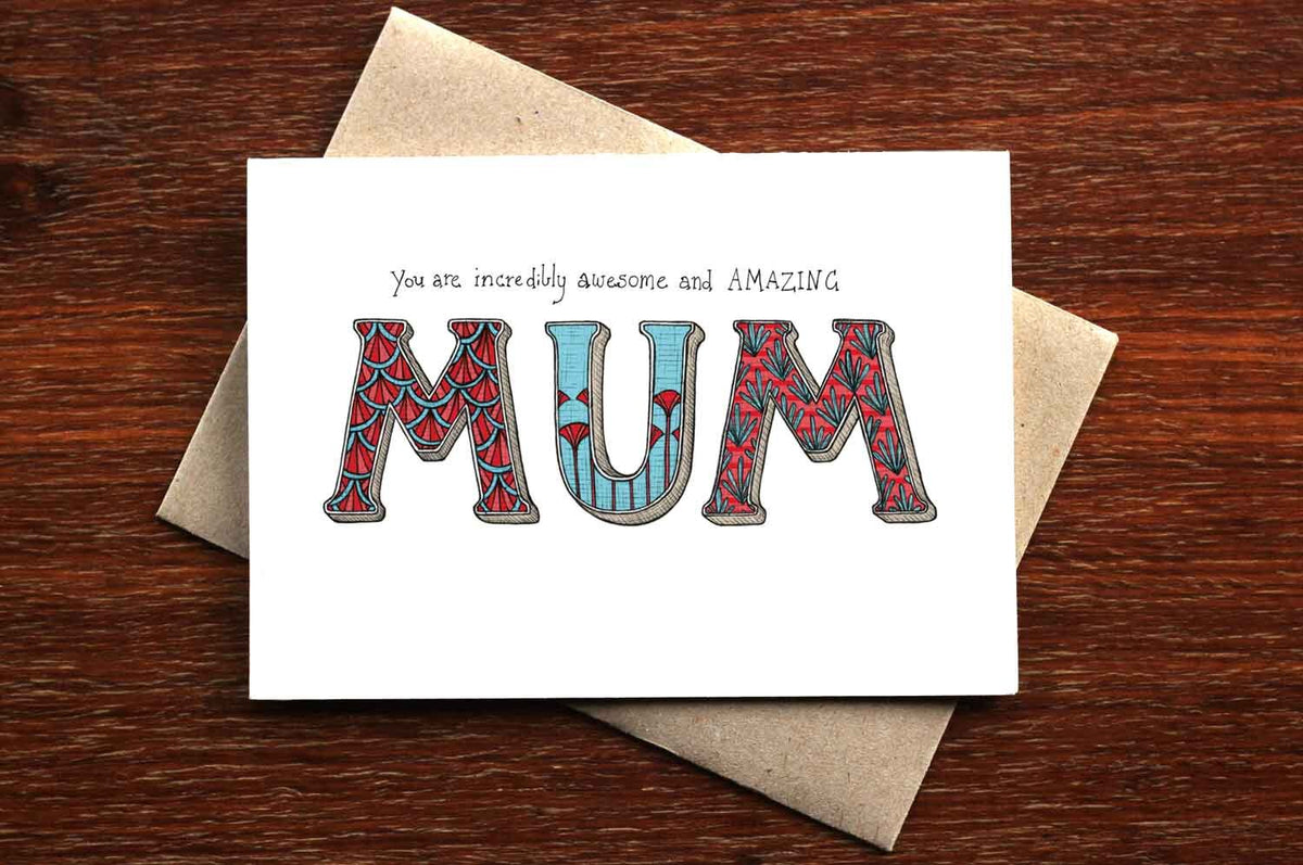 You are Amazing Mum - Mother's Day Card