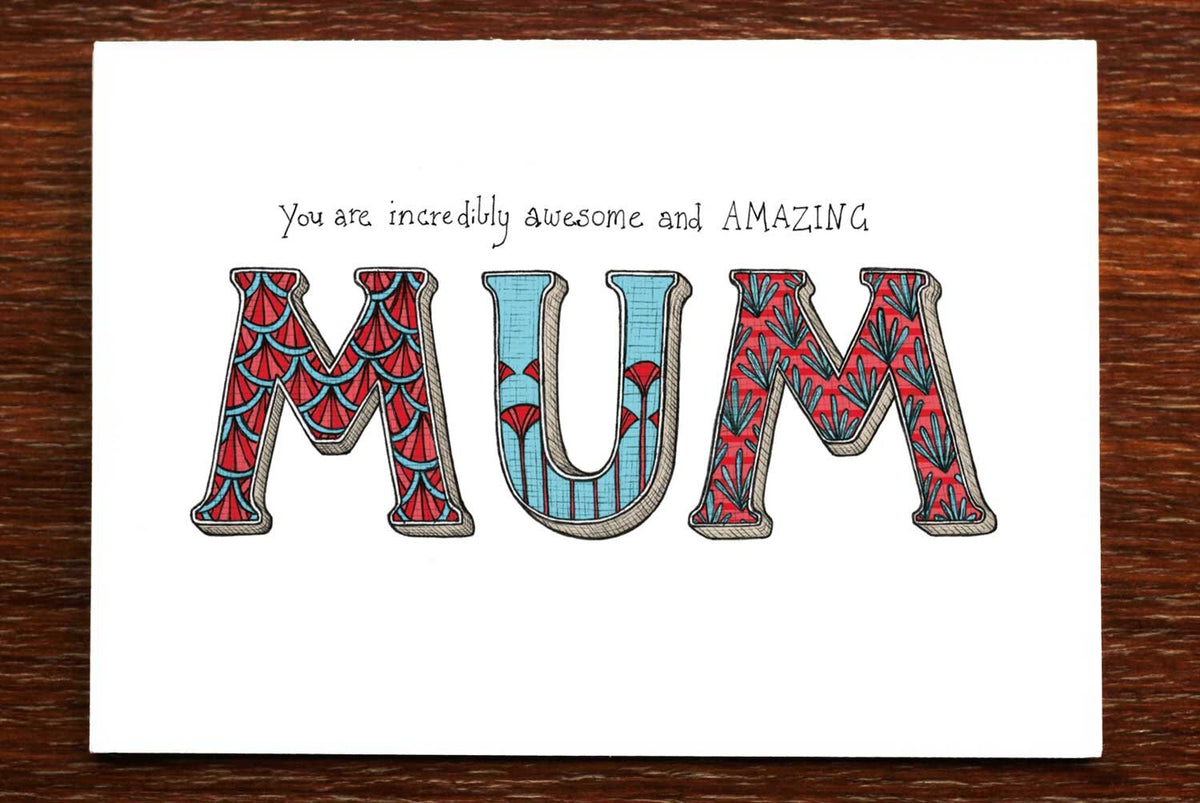 You are Amazing Mum - Mother's Day Card